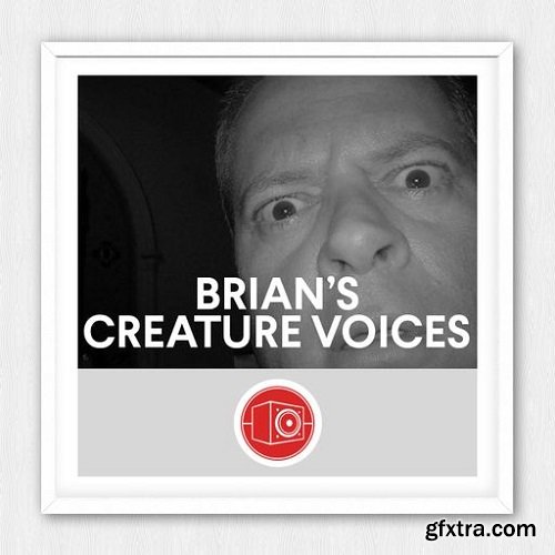 Big Room Sound Brian\'s Creature Voices WAV-FANTASTiC