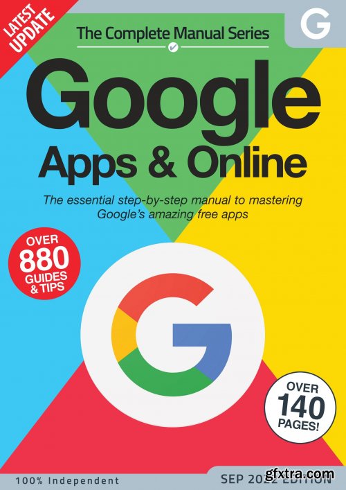 The Complete Google Apps & Online Manual - 15th Edition, 2022