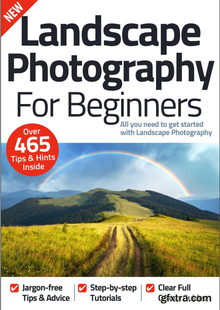 Landscape Photography For Beginners - 12th Edition, 2022