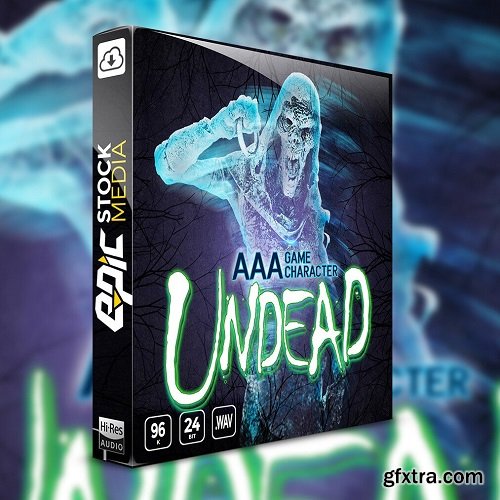 Epic Stock Media AAA Game Characater Undead WAV-FANTASTiC