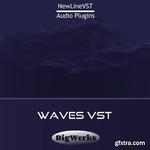 BigWerks Waves RETAiL v1.0.0