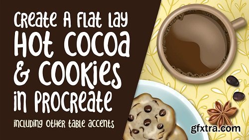Create a Flat Lay Hot Cocoa & Cookies in Procreate 20 Brushes Included and Other Assets
