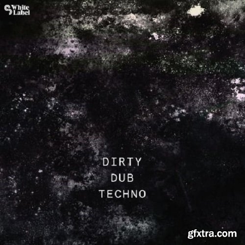 Sample Magic Dirty Dub Techno WAV-FANTASTiC