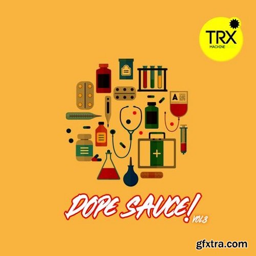 TRX Machinemusic Dope Sauce Vol 3 WAV-FANTASTiC