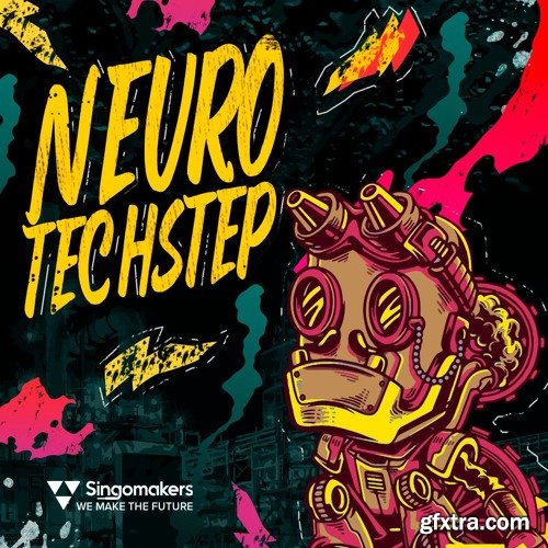 Singomakers Neuro Techstep WAV REX-FANTASTiC