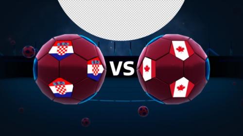 Videohive - Croatia Vs Canada Football Vs Card - 40754390