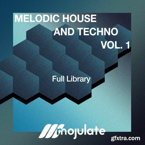 Mojulate Melodic House & Techno Vol 1 Full Library WAV ALS-RYZEN