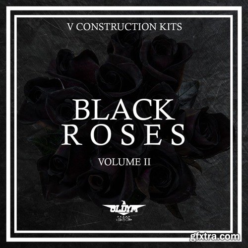 OldyMBeatz Black Roses Vol 2 WAV MiDi-FANTASTiC