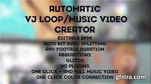 Videohive Automatic MusicVJ Loop Creator Toolkit 12855840