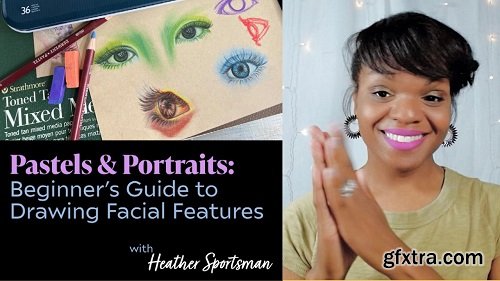 Pastels & Portraits: Beginner\'s Guide to Drawing Facial Features