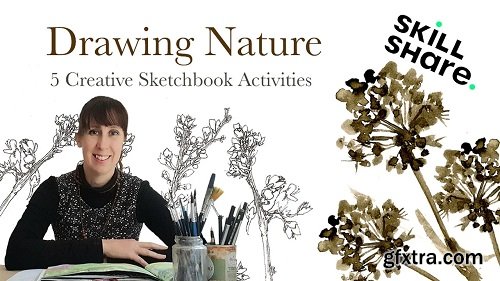Drawing Nature - Five Creative Sketchbook Activities