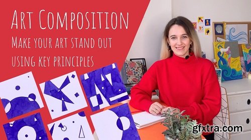 Art Composition: Make your art stand out using key principles.