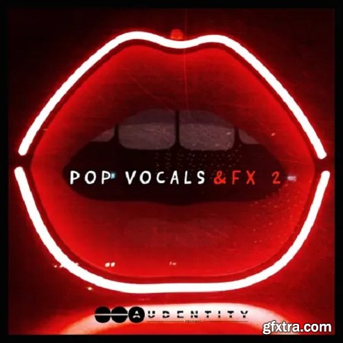 Audentity Records Pop Vocals and FX 2 WAV-FANTASTiC
