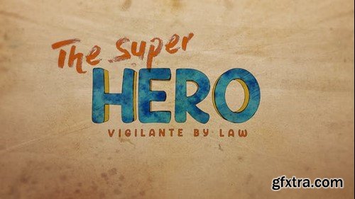 Videohive The Super Hero 40368724