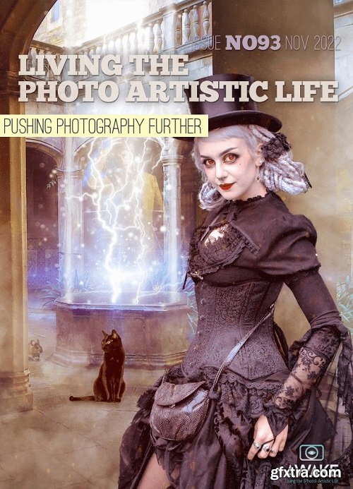 Living The Photo Artistic Life - Issue 93, November 2022