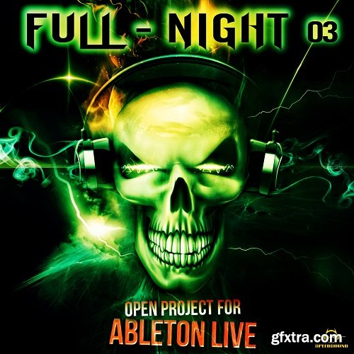 Producer Loops Ableton Live Psytrance Project: Full Night 3 WAV-RYZEN
