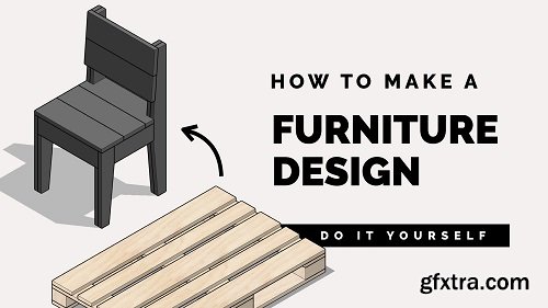 How to Design Your Own Furniture + Quickstart SketchUp 3D introduction