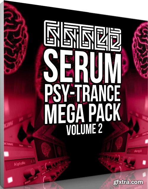 Glitch Serum Psy-Trance Mega-Pack Vol 2 for Serum-RYZEN