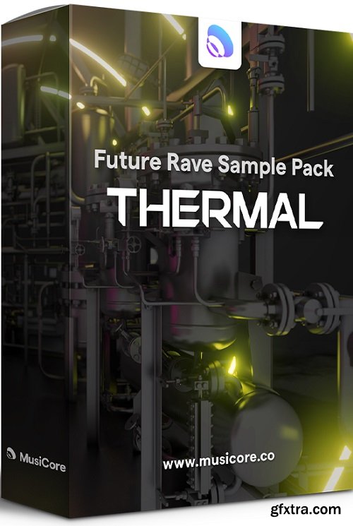 Thermal Future Rave Sample Pack WAV FLP Serum Sylenth Presets-RYZEN