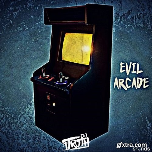 DJ 1Truth Evil Arcade WAV-FANTASTiC