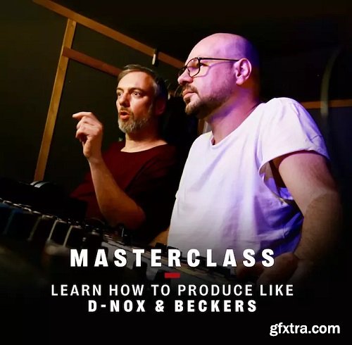 D-Nox & Beckers Masterclass TUTORiAL