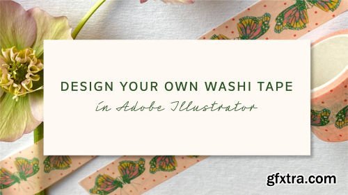 Design Your Own Washi Tape in Adobe Illustrator