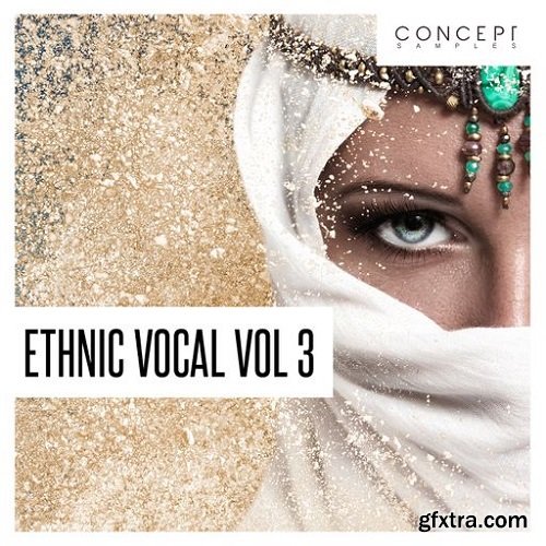 Concept Samples Ethnic Vocal Vol 3 WAV-FANTASTiC
