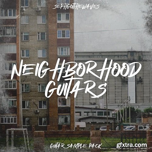 SephGotTheWaves NeighborHood Guitars WAV-FANTASTiC