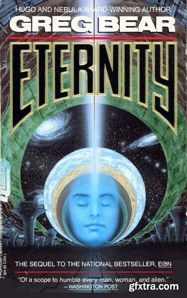 Eternity (1988) by Greg Bear