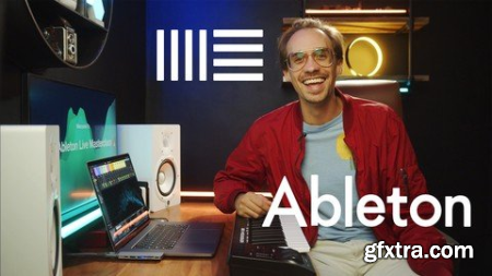Ableton Live 11 Masterclass 2022