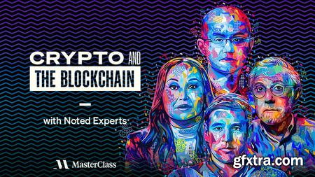 MasterClass - Crypto and the Blockchain with Noted Experts