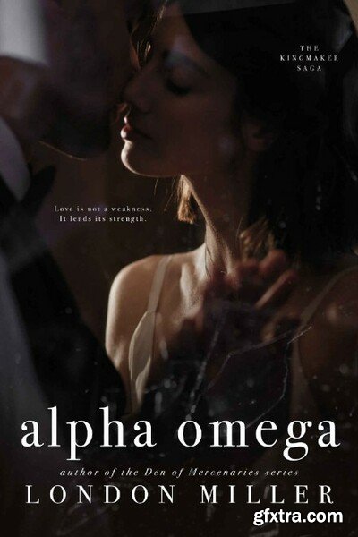 Alpha Omega - London Miller