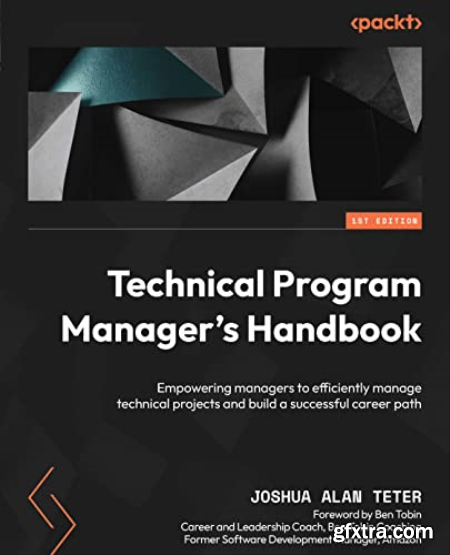Technical Program Manager’s Handbook (True EPUB)