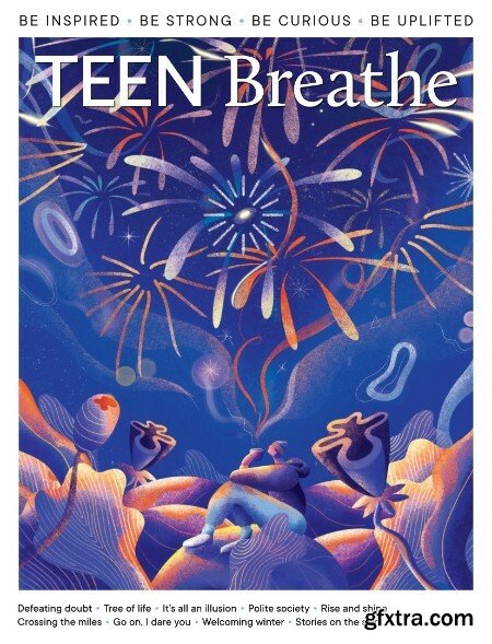 Teen Breathe - Issue 38 - December 2022