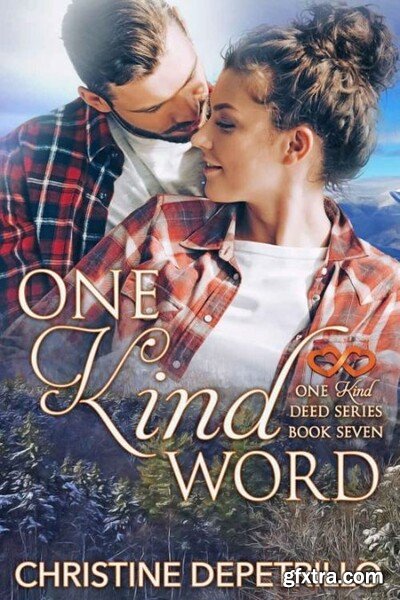 One Kind Word (One Kind Deed Se - Christine DePetrillo