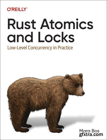 Rust Atomics and Locks Low-Level Concurrency in Practice (PDF)