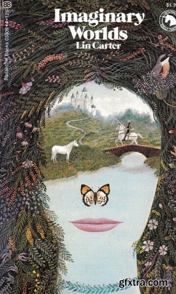 Imaginary Worlds (1973) by Lin Carter