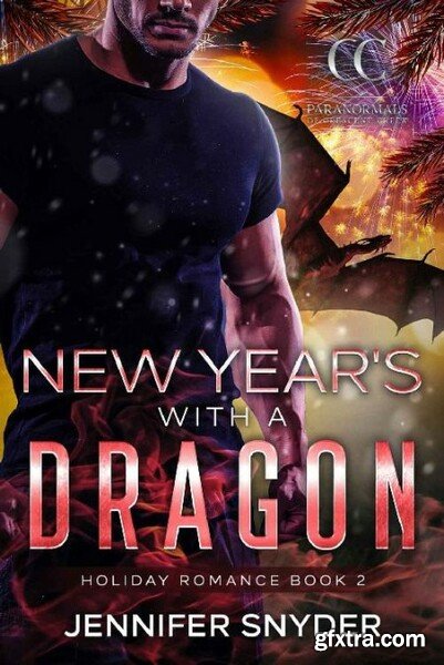New Year s With A Dragon - Jennifer Snyder
