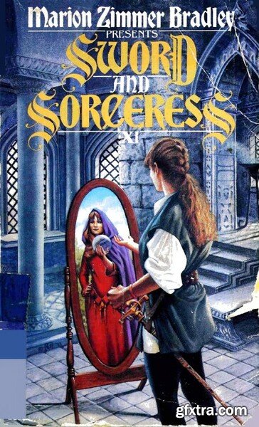 Sword and Sorceress 11 (1994) by Marion Zimmer Bradley