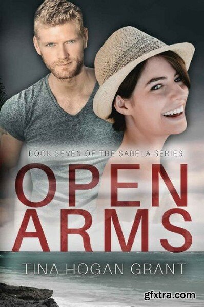 Open Arms - Tina Hogan Grant