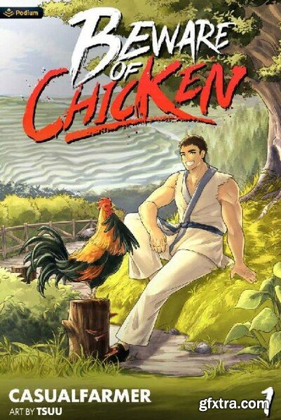 Beware of Chicken A Xianxia Cultivation Novel by Casualfarmer