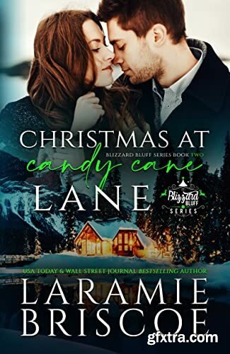 Christmas at Candy Cane Lane - Laramie Briscoe
