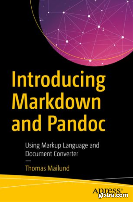 Introducing Markdown and Pandoc Using Markup Language and Document Converter