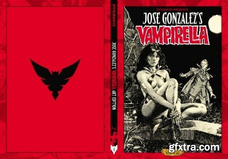 Jose Gonzalez \' s Vampirella Art Edition Vol 1
