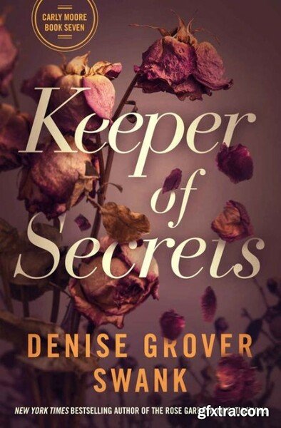 Keeper of Secrets - Denise Grover Swank