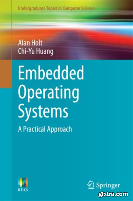 Embedded Operating Systems A Practical Approach, First Edition
