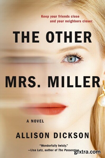 The Other Mrs Miller by Allison Dickson
