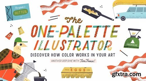  The One-Palette Illustrator: Discover How Color Works in Your Art