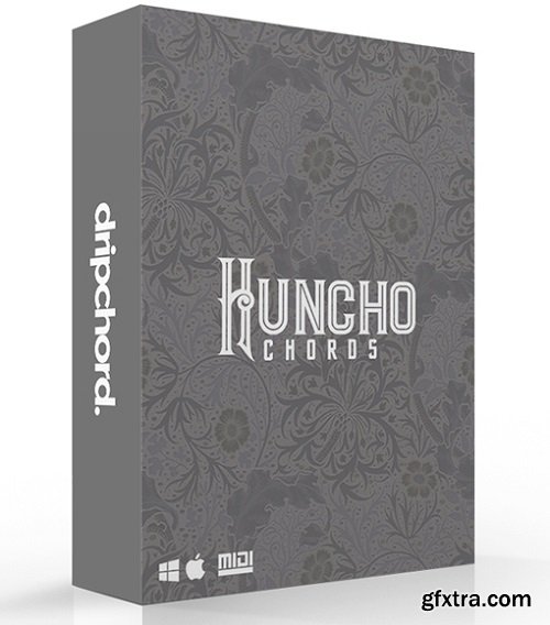 Drip Chord Huncho Chords Vol 1