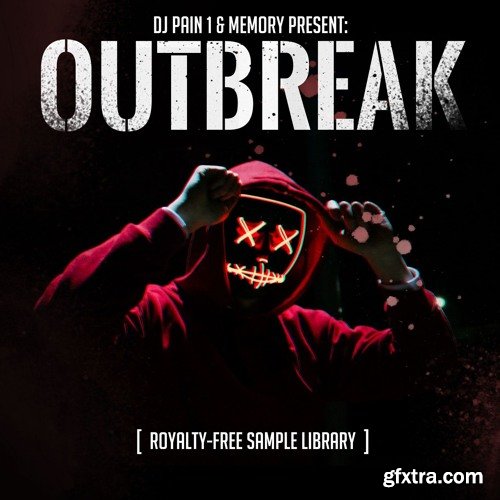 DJ Pain 1 And Memory Outbreak Samples Vol 1